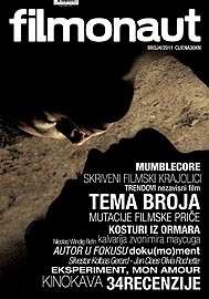 Filmonaut, ur. Tamara Kolarić i Mario Kozina, br. 4 / 2011.